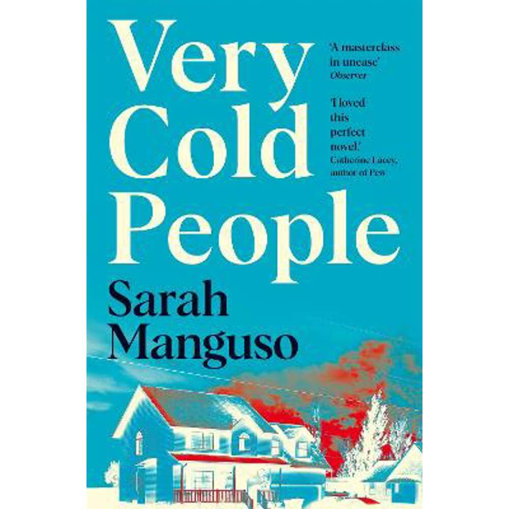 Very Cold People (Paperback) - Sarah Manguso
